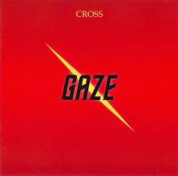 Cross (SWE) : Gaze